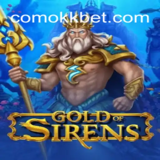 Discover the Thrills of GoldofSirens at ComoKK